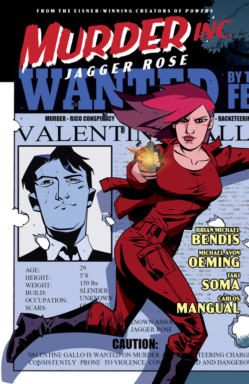 Murder Inc. Volume 3: Jagger Rose by Brian Michael Bendis, Michael Avon Oeming, Taki Soma, Carlos Mangual, 9781506730486