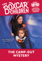 The Camp-Out Mystery by Gertrude Chandler Warner, 9780807510520