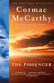 The Passenger - 9780307389091 by Cormac McCarthy, 9780307389091