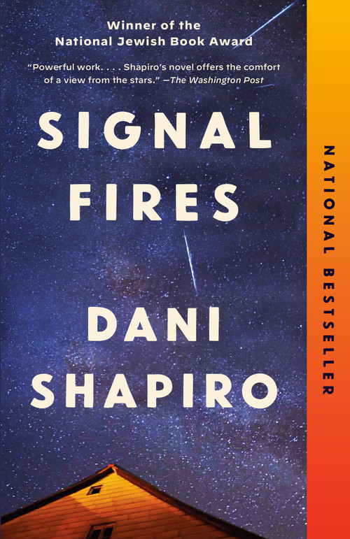 Signal Fires (A novel) - 9780593467961 by Dani Shapiro, 9780593467961