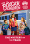 The Mystery on the Train by Gertrude Chandler Warner, 9780807554265