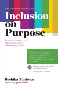 Inclusion on Purpose, with a new preface and readers' guide (An Intersectional Approach to Creating a Culture of Belonging at Work) - 9780262548496 by Ruchika T. Malhotra, Ijeoma Oluo, 9780262548496
