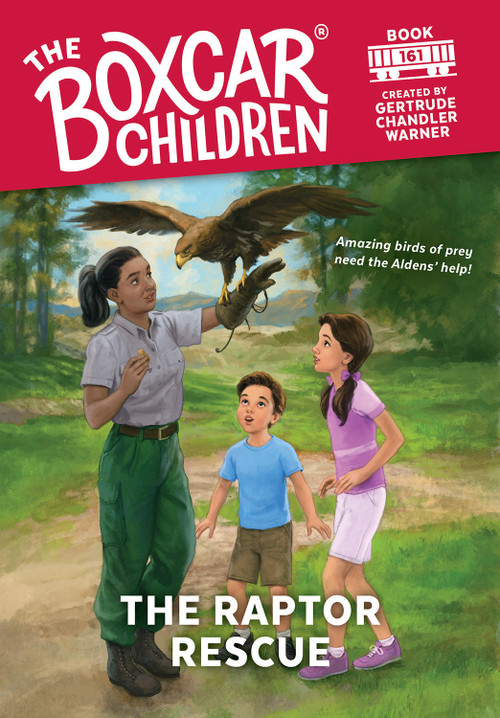 The Raptor Rescue by Gertrude Chandler Warner, Anthony VanArsdale, 9780807510124