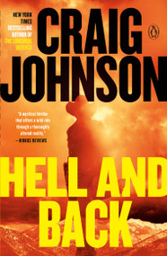 Hell and Back (A Longmire Mystery) - 9780593297308 by Craig Johnson, 9780593297308