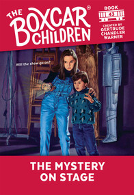 The Mystery on Stage by Gertrude Chandler Warner, 9780807554180