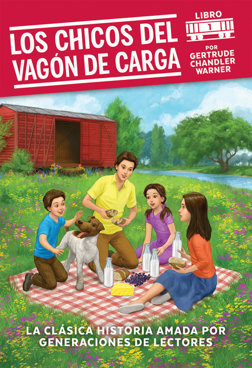 Los chicos del vagon de carga / The Boxcar Children (Spanish Edition) by Gertrude Chandler Warner, 9780807576366