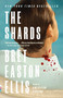 The Shards (A novel) - 9780593469163 by Bret Easton Ellis, 9780593469163