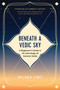 Beneath a Vedic Sky (A Beginner's Guide to the Astrology of Ancient India) by William R. Levacy, 9781401977009