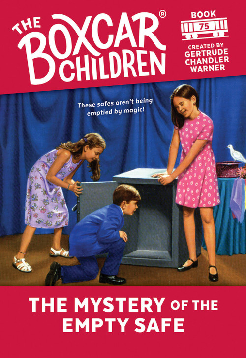 The Mystery of the Empty Safe by Gertrude Chandler Warner, 9780807554630