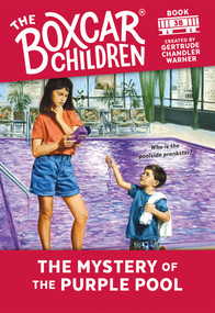 The Mystery of the Purple Pool by Gertrude Chandler Warner, 9780807554081