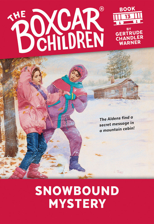 Snowbound Mystery by Gertrude Chandler Warner, David Cunningham, 9780807575161