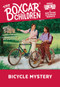 Bicycle Mystery by Gertrude Chandler Warner, David Cunningham, 9780807507094