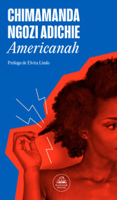 Americanah (Spanish Edition) by Chimamanda Ngozi Adichie, 9788439742517