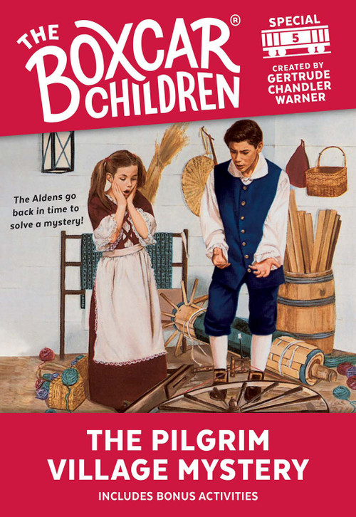 The Pilgrim Village Mystery by Gertrude Chandler Warner, 9780807565315