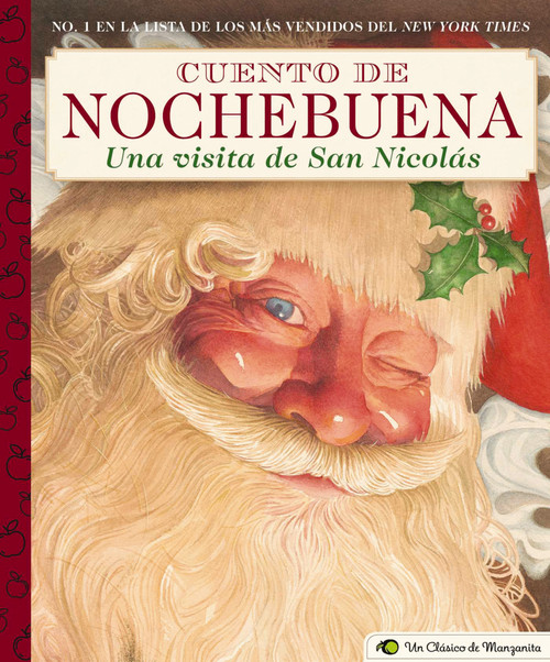 Cuento de Nochebuena, Una Visita de San Nicolas (Spanish Edition) by Clement Moore, Charles Santore, 9781646430338