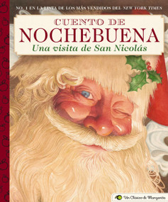 Cuento de Nochebuena, Una Visita de San Nicolas (Spanish Edition) by Clement Moore, Charles Santore, 9781646430338