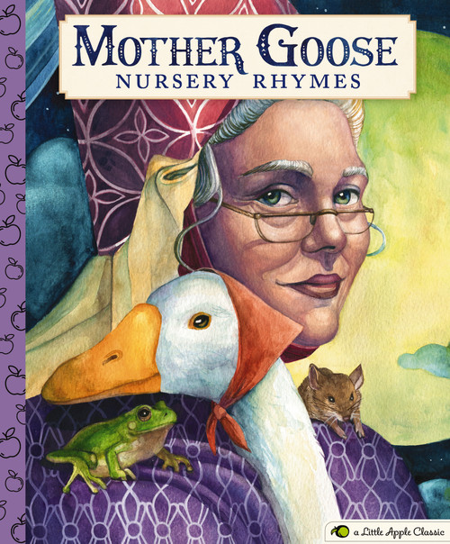 Mother Goose Nursery Rhymes (A Little Apple Classic) by Mother Goose, Gina Baek, 9781604339253
