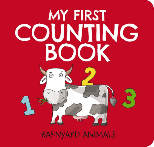 My First Counting Book: Barnyard Animals (Counting 1 to 10) by Editors of Applesauce Press, Nataliia Tymoshenko, 9781646431144