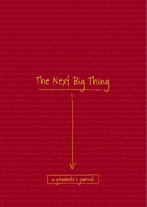 The Next Big Thing (A Graduate's Journal) by  Cider Mill Press, Thomas Nelson, 9781933662664