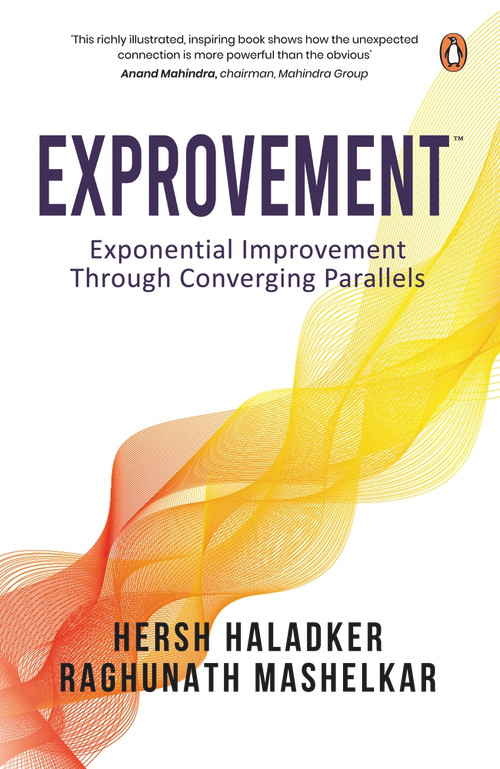 Exprovement (Exponential Improvement Through Converging Parallels) by Hersh Haladker, RA Mashelkar, 9780143461821