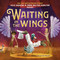 Waiting in the Wings - 9780316283083 by Julie Andrews, Emma Walton Hamilton, EG Keller, 9780316283083