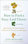 How to Find a Four-Leaf Clover (What Autism Can Teach Us About Difference, Connection, and Belonging) by Jodi Rodgers, 9780316471978
