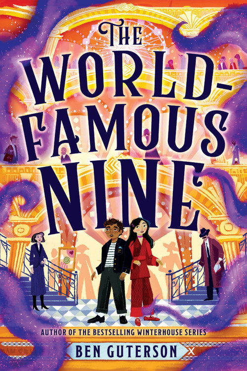 The World-Famous Nine by Ben Guterson, Kristina Kister, 9780316484442