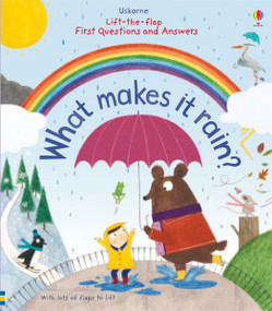 First Questions and Answers: What makes it rain? by Katie Daynes, Christine Pym, 9781805071808