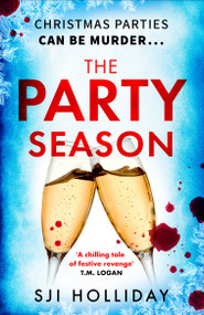 The Party Season by Susi Holliday, 9781399714259