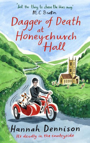 Dagger of Death at Honeychurch Hall by Hannah Dennison, 9781408715925