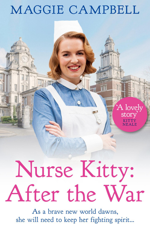 Nurse Kitty: After the War by Maggie Campbell, 9781409191834