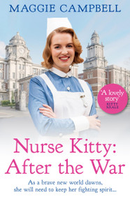 Nurse Kitty: After the War by Maggie Campbell, 9781409191834