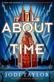 About Time - 9781472286949 by Jodi Taylor, 9781472286949