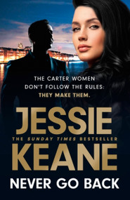 Never Go Back - 9781529363135 by Jessie Keane, 9781529363135