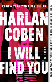 I Will Find You - 9781538748381 by Harlan Coben, 9781538748381