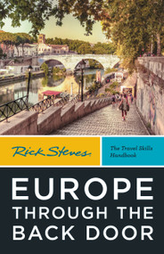 Rick Steves Europe Through the Back Door by Rick Steves, 9781641715645