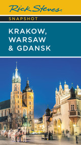 Rick Steves Snapshot Kraków, Warsaw & Gdansk by Rick Steves, Cameron Hewitt, 9781641715652