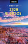 Moon Best of Zion & Bryce (Make the Most of One to Three Days in the Parks) - 9798886470321 by Maya Silver, Moon Travel Guides, 9798886470321