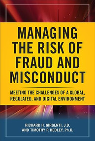 Managing the Risk of Fraud and Misconduct (PB) by Richard H. Girgenti, 9781265854614