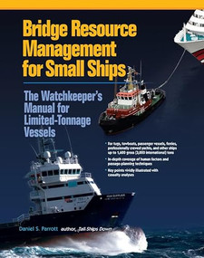 Bridge Resource Management for Small Ships (PB) by Daniel S. Parrott, 9781265935849