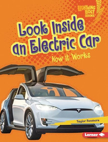 Look Inside an Electric Car (How It Works) by Taylor Fenmore, 9798765608371