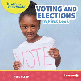 Voting and Elections (A First Look) by Percy Leed, 9798765608760