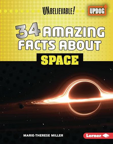 34 Amazing Facts about Space by Marie-Therese Miller, 9798765609040