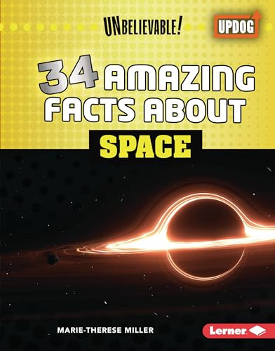 34 Amazing Facts about Space by Marie-Therese Miller, 9798765609040