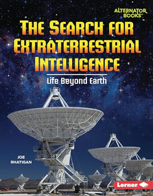 The Search for Extraterrestrial Intelligence (Life Beyond Earth) by Joe Rhatigan, 9798765609101