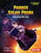 Parker Solar Probe (Touching the Sun) by Joe Rhatigan, Beth Adelman, 9798765609118