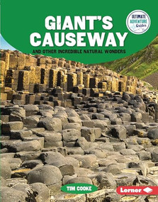 Giant's Causeway and Other Incredible Natural Wonders by Tim Cooke, 9798765609200