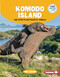 Komodo Island and Other Places Ruled by Animals by Tom Jackson, 9798765609217