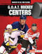 G.O.A.T. Hockey Centers by Josh Anderson, 9798765610237