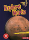 Explora Marte (Explore Mars) (Spanish Edition) - 9798765623220 by Jackie Golusky, 9798765623220